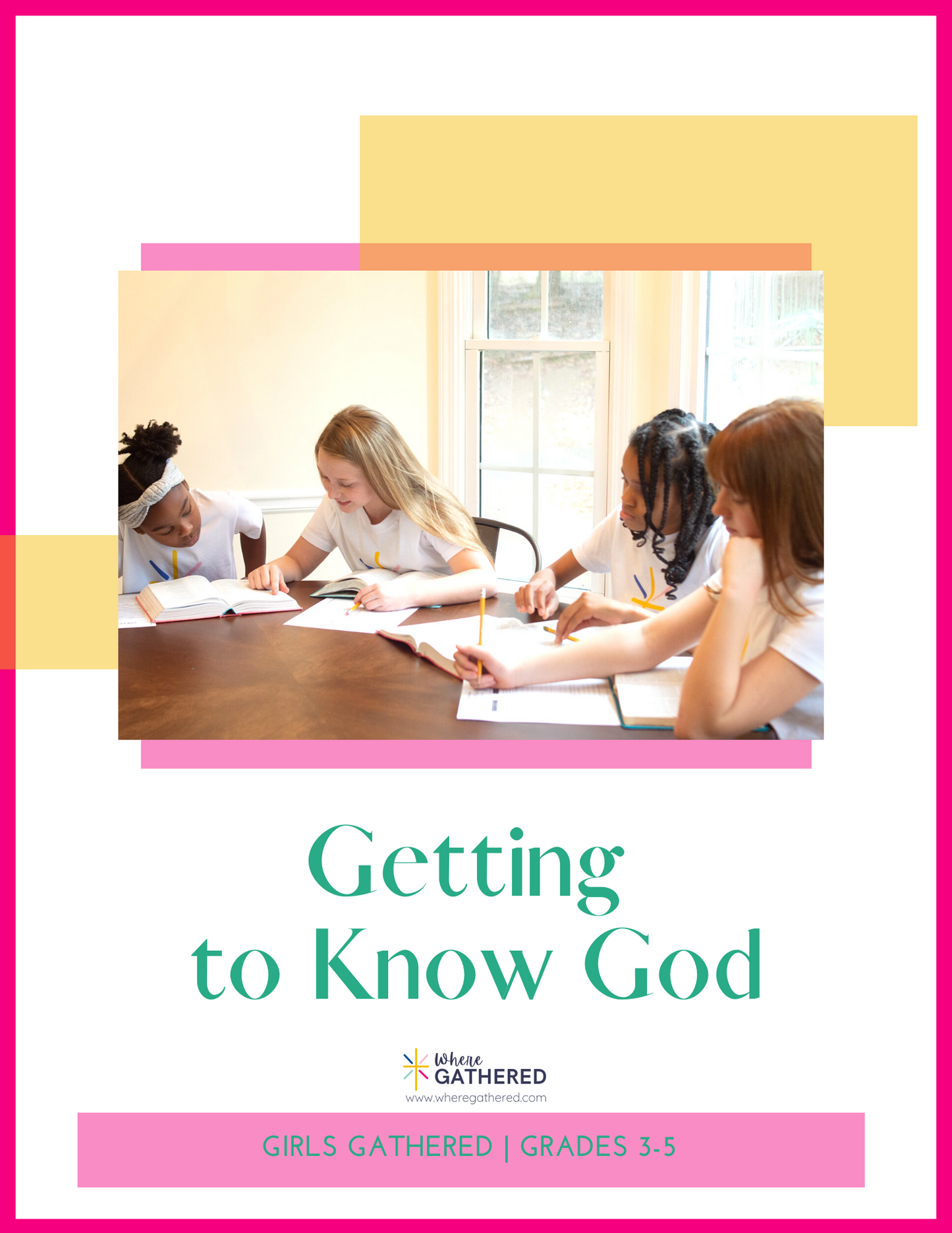 Getting to Know God | Grades 3-5