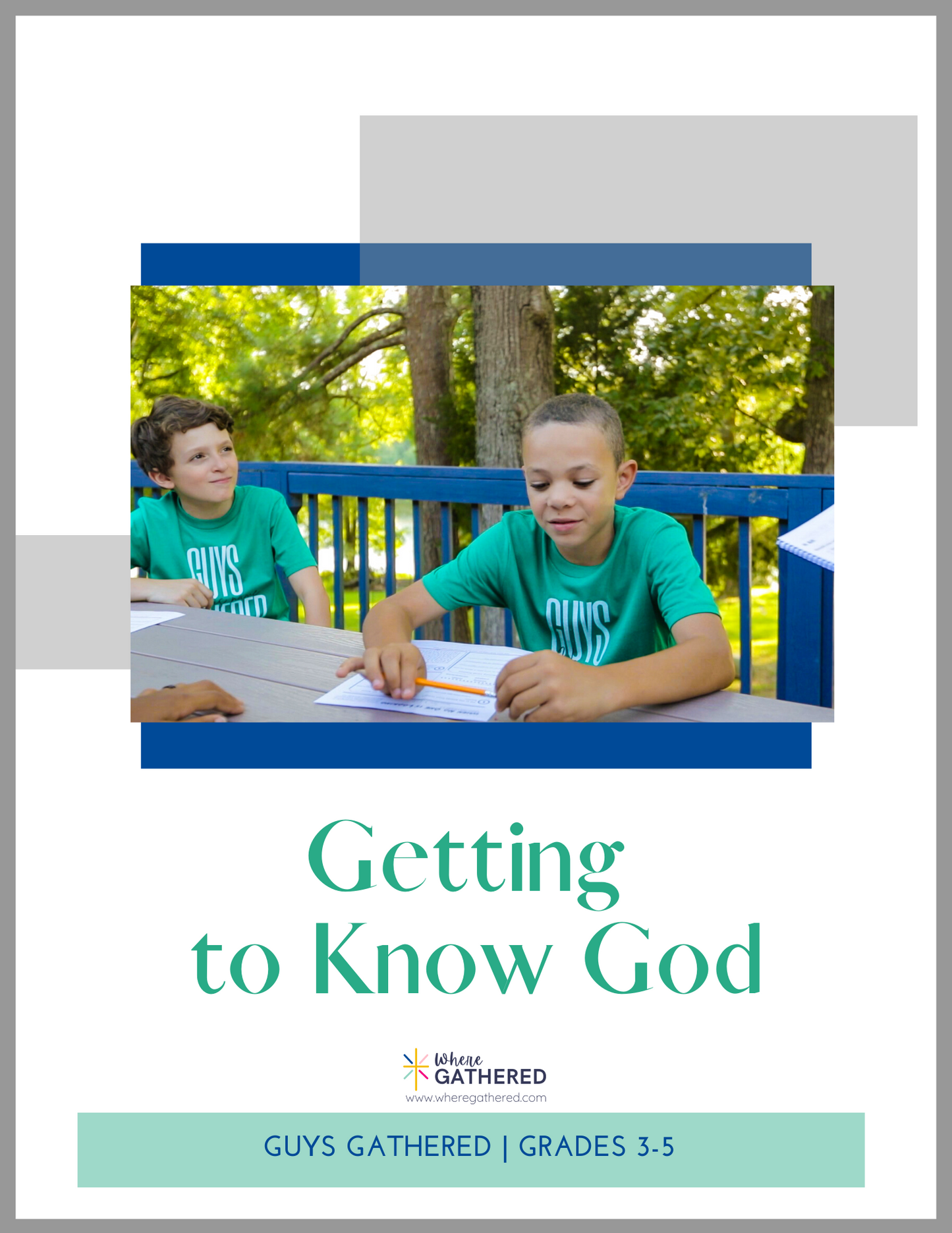 Getting to Know God | Grades 3-5