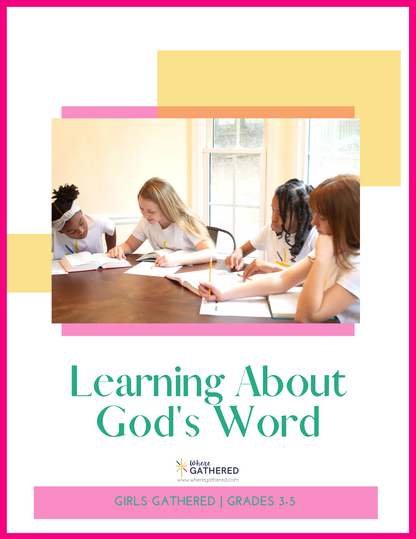 A cover of the Life Group Kit for kids Bible study lesson on Learning About God's Word for girls.
