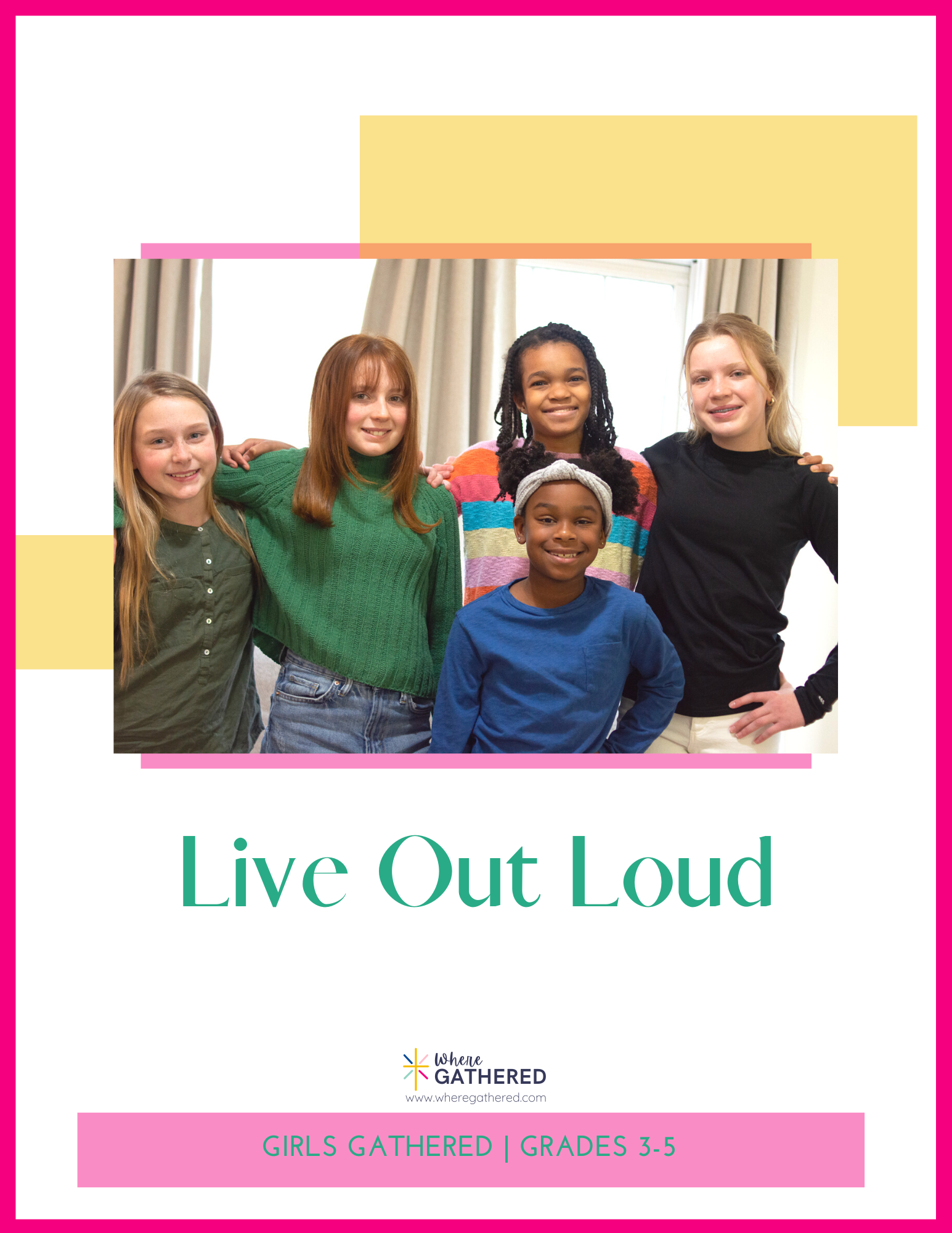 A cover of the Life Group Kit for kids Bible study lesson about how to Live Out Loud for girls.