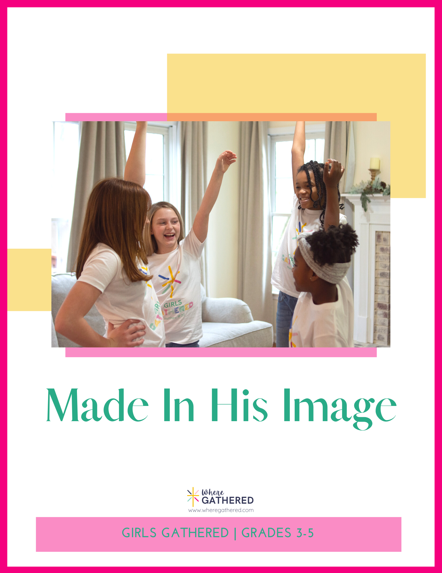 A cover of the Life Group Kit for kids Bible study lesson Made in the Image of God for girls.