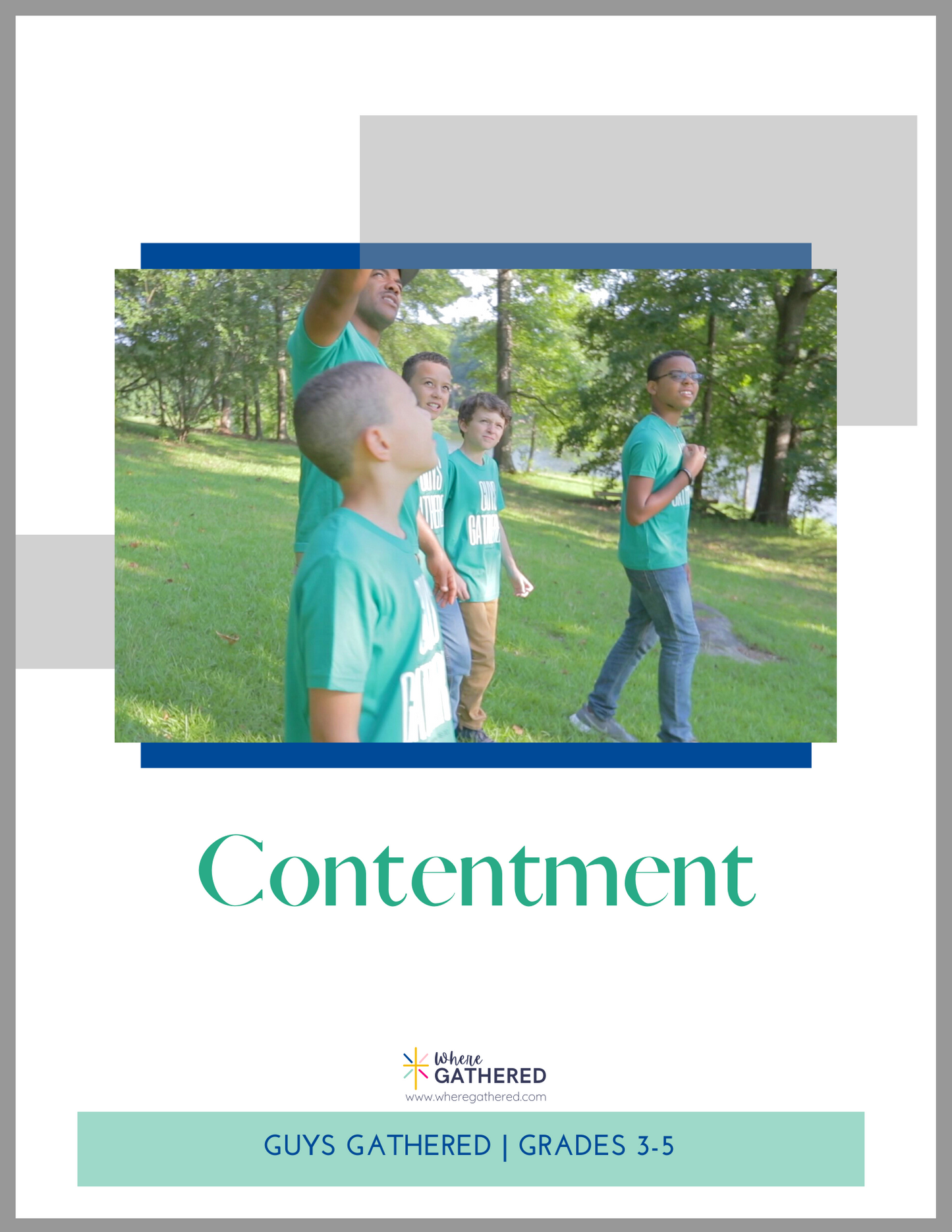A cover of the Life Group Kit for kids Bible study lesson called Contentment for elementary school boys.