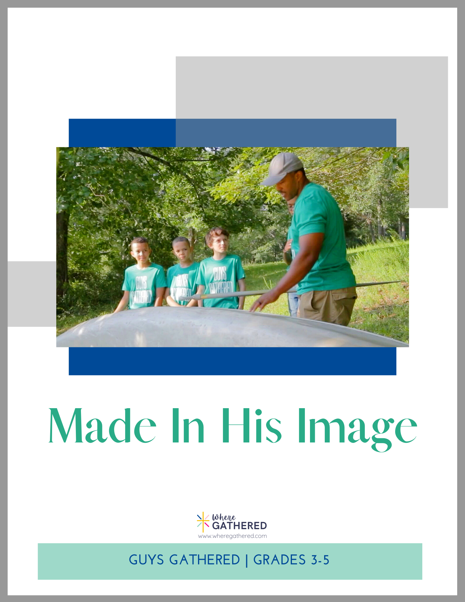 A cover of the Life Group Kit for kids Bible study lesson Made in the Image of God for boys.