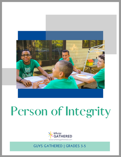 A cover of the Life Group Kit for kids Bible study lesson called Person of Integrity for boys.