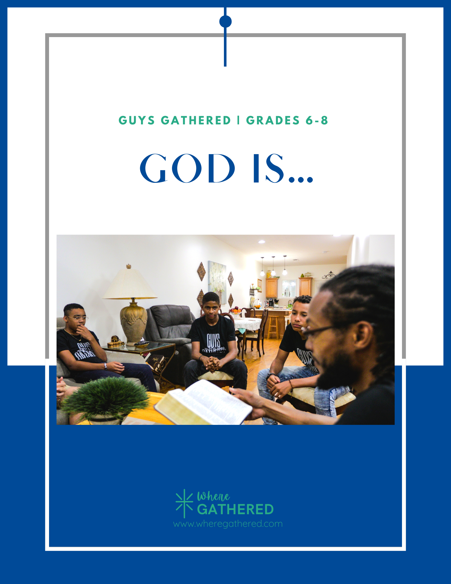 A cover of the Life Group Kit for kids Bible study lesson about Who God Is for middle school boys.